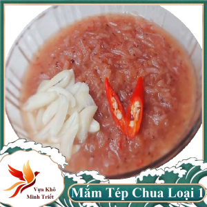 Mắm Ruốc Chua MẮM TÉP CHUA LOẠI 1- Vựa Khô Minh Triết