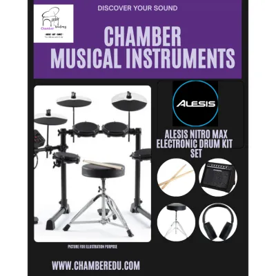 [Chamber] Alesis -Nitro Max Electronic Drum Kit| Kids Debut Drum