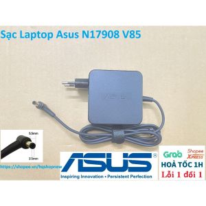 ️[Sạc zin] Sạc Laptop Asus N17908 V85