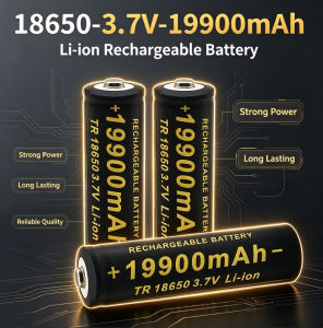 2026 18650 3.7V 19900mAh rechargeable lion battery for LED flash light battery