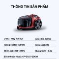 Máy hút bụi công suất cao 4000W SOKANY SK13003,SK13005, LUMABELLA LB36014 hút mạnh, hút tóc, lông động vật, bụi mịn SK-13003, SK-13005. 