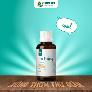 Tinh dầu trà trắng white tea 10ml chất lượng Vuatinhdau.vn [BAY BỔNG] trà trắng treo thơm tủ quần áo xông phòng ngủ
