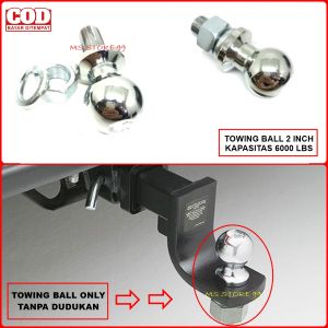 Towing Ball 2 6000LBS 2 Inch Hitch Bola Towing Belakang Bahan Stainless Berat Padat Murah OO