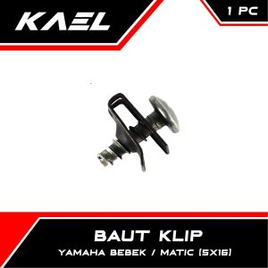 Baut Klip Body Yamaha Matic-Bebek Mio-Sporty-Smile-M3-Z-S-5 TL/Soul GT 115-125/X-Ride/Jupiter MX-Z-New-Old/Vega R-ZR-RR/RX King/Force 1/F1ZR/Fino FI-F1/Crypton/Alfa/Scorpio-Z/Vixion/Byson/NMAX/Aerox/Lexi Baud Bodi Batok L4 + 5x16 M5x16
