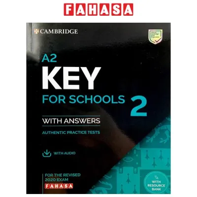 Sách Ngoại Văn - Fahasa - A2 Key For Schools 2 For The Revised 2020 Exam SB With Answers With Audio With Resource Bank