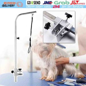 【Ready Stock】Murah Aksesoris Meja Grooming Anjing Table Arm +Pengumban