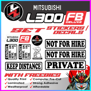Mitsubishi L300 FB Deluxe FB Exceed Stickers Set Capacity Not for Hire Private Keep Distance