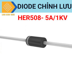 Diode chỉnh lưu HER508 5A- 1KV