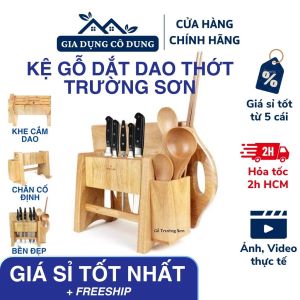 Kệ gỗ để dao thớt đũa muỗng đa năng_Đồ dùng bếp thương hiệu Trường Sơn