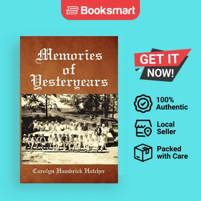Memories Of Yesteryears - Paperback - English - 9781453586006