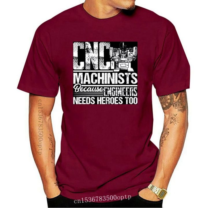 Men s I m A Proud CNC Machinist t shirt Print tee shirt Round