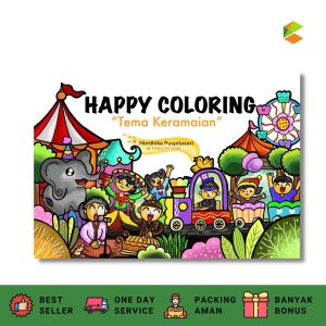 BUKU MEWARNAI ANAK : HAPPY COLORING TEMA KERAMAIAN