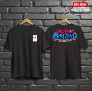KAOS DISTRO | KAOS KATA - KATA | KORBAN MAHJONG | GAK BAHAYA TA | COCOK UNTUK PRIA DAN WANITA