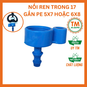 Bịch 50 cái Nối ren trong 17mm ra đuôi 6ly gắn các loại béc tưới có đuôi ren ngoài 17mm