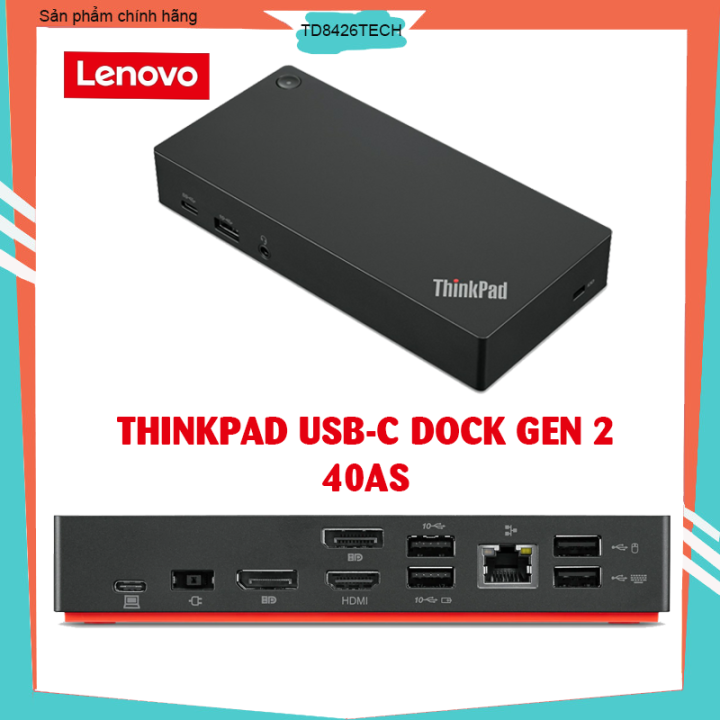 Thinkpad Usb C Dock Gen 2 Treiber Thinkpad USB-C Dock Gen 2 – Thinkpad 40AS hỗ trợ xuất 3 màn hình cho