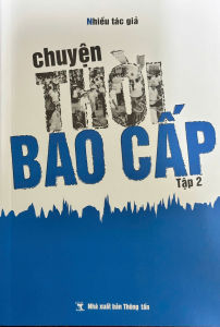 Sách - Chuyện Thời Bao Cấp (Chọn Lẻ Từng Tập)