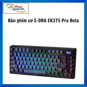 Bàn Phím Chơi Game E-DRA EK375 Pro Alpha /EK375 Pro Beta - Hàng Chính Hãng