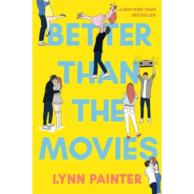 EPUB Better Than the Movies by Lynn Painter