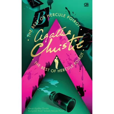 Karya Agatha Christie: Kumpulan Kisah Terbaik Hercule Poirot (The Best Of Hercule Poirot)
