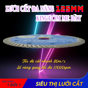 Lưỡi Cắt Đa Năng 125mm KingTom - Chuyên Đá Cứng Đá Granite Hoa Cương