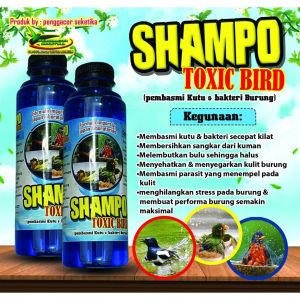 Shampo Toxic Bird ampuh basmi kutu  jamur kuman Lindungi burung dari iritasi & masalah kulit