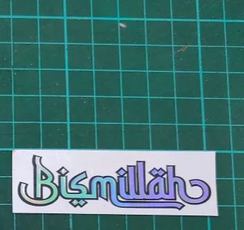 Sticker Tulisan Bismillah !! CUTTING STICKER !! (MOTOR/HELMENT/KERETA)