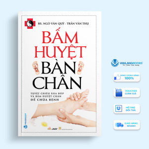 Sách - Bấm Huyệt Bàn Chân - Tái Bản 2023 - Vanlangbooks