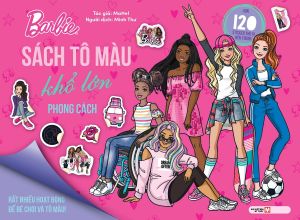 Sách Tô Màu Barbie Khổ Lớn - Phong Cách