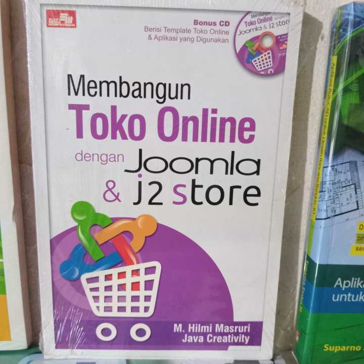 Buku "MEMBANGUN TOKO ONLINE DENGAN JOOMLA & j2 STORE" By M. HILMI MASRURI & JAVA CREATIVITY