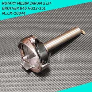 Rotary Jarum 2 Brother LT2-B845 L/R Belokan HG12-15L / KRT845BK / Rotari Mesin jahit Jarum Dua M.J.M-10044