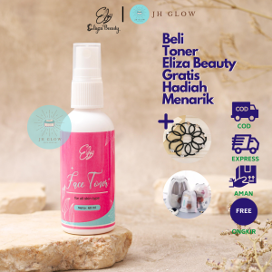 (Free Bonus) Face Toner Eliza Beauty Ready Harga Reseller Lebih Hemat