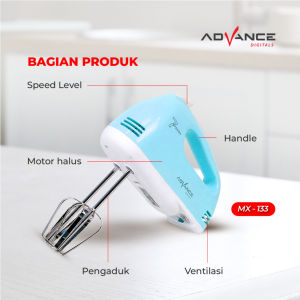 【READY STOCK】 Advance Hand Mixer MX-133 Alat Pengaduk dengan 7 Kecepatan Otomatis Garansi Resmi Advance 1 Tahun