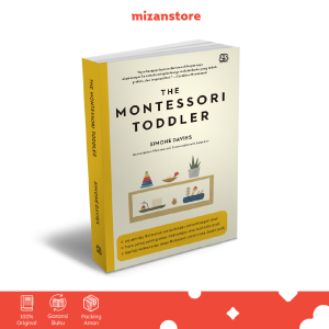 THE MONTESSORI TODDLER - Simone Davies | Buku Parenting