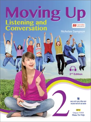Sách - Moving Up : Listening and Conversation 2