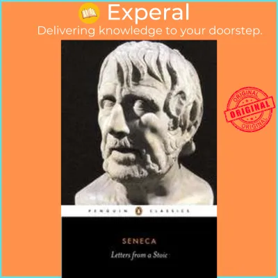 Letters from a Stoic : Epistulae Morales Ad Lucilium by Lucius Annaeus Seneca (US edition paperback)