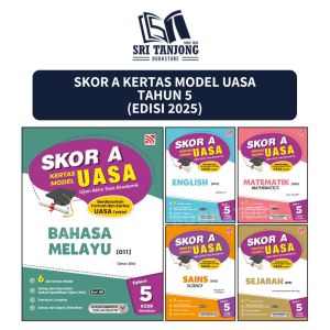 [ST] PELANGI 2025 : SKOR A KERTAS MODEL UASA TAHUN 4 / TAHUN 5 / TAHUN 6 (EDISI TERBARU)