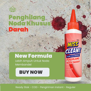 Miss Clean Cairan Penghilang Noda Darah Pada Kain Pakaian