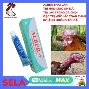 Bôi Nấm Mốclác Gà Chọi ALBER Thuố.c Lác Trắng Gà Đá Dạng 1 tuyp bôi 10gr.không ảnh hưởng gà đá.
