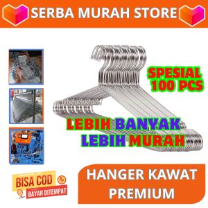 Serba Murah Store - Paket Spesial 100pcs Hanger Stainless Tebal Gantungan Baju Kawat Anti Karat COD