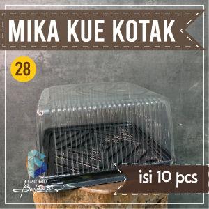 MIKA KOTAK CT 28 ISI 10  MIKA KUE KOTAK  MIKA KOTAK BESAR UK 28