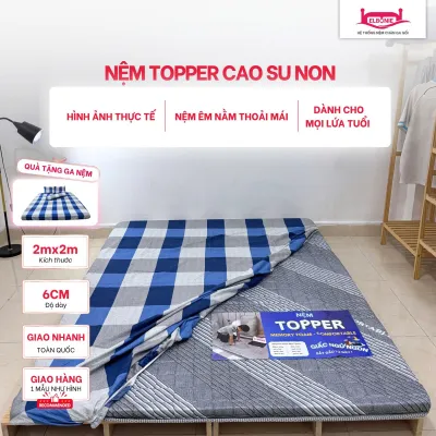 Nệm TOPPER Cao Su Non Gấp Gọn 6cm Êm Ái Nâng Đỡ Cơ Thể Không Xẹp Lún nệm văn phòng nệm ký túc xá màu sắc sang trọng sạch sẽ cao su nhân tạo mua 1 nệm tặng 1 ga cotton