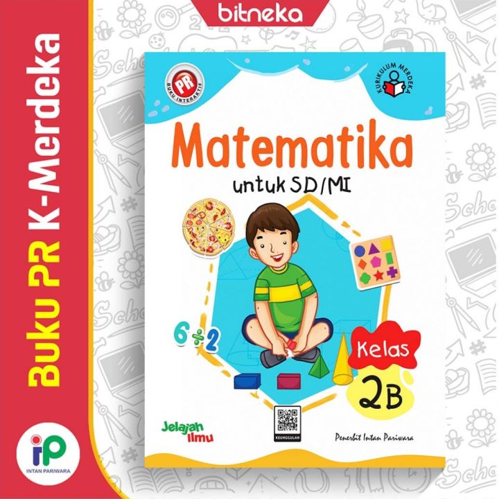 Buku PR Interaktif Matematika 2B SD/MI Kelas 2 Semester 2 - Kurikulum ...