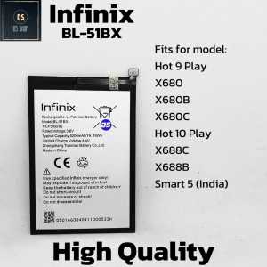 BATERAI INFINIX HOT 9 PLAY X680 X680B X680C HOT 10 PLAY X688C X688B SMART 5 (INDIA) BL-51BX BL51BX BL 51BX BATRE BATRAI HP
