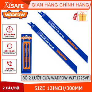 Bộ 2 lưỡi cưa kiếm WADFOW WJT1225VF dùng cắt kim loại kích thước 12inch(300mm)chính hãng