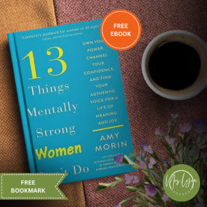 13 Things Mentally Strong Women Dont Do by Amy Morin (Paperback)