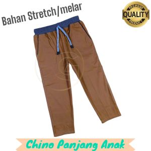 N.G-Celana Chino Panjang Anak Umur 1-12 Tahun Premium Stretch Melar | Celana Anak cowok Cewek umur 1-12 TAHUN | CELANA PANJANG ANAK LAKI LAKI UMUR 1 2 3 4 5 6 7 8 9 10 11 12 TAHUN | Celana chino panjang anak tanggung Bahan Premium Melar