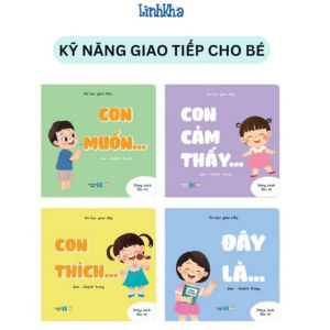 Bộ 4 Sách Song Ngữ Bé Học Kĩ Năng Giao Tiếp: Con Muốn Con Cảm Thấy Con Thích Đây Là… - Lionbooks