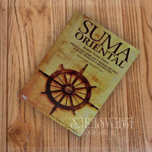Suma Oriental Karya Tome Pires Perjalana Dari Laut Merah Kecina