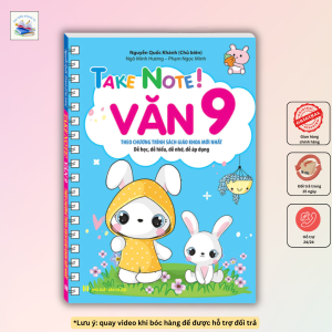 Sách - Take note Văn 9! (không lò xo) 60k Theo chương trình SGK mới nhất (Nguyễn Quốc Khánh)