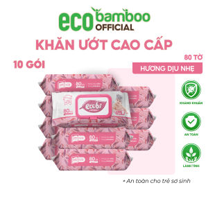 [ECOBAMBOO OFFICIAL]_Thùng 10 gói khăn ướt cho bé Ecobi gói 80 tờ 560g Hương Dịu Nhẹ không parabens cao cấp
